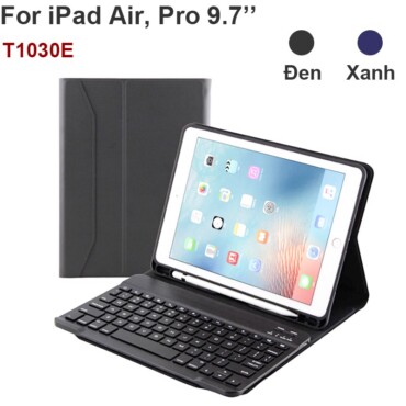 Bàn phím bao da bluetooth cho New iPad Pro iPad gen 6 Air 9.7'' T1030E - Phụ Kiện Điện Tử Việt Nam
